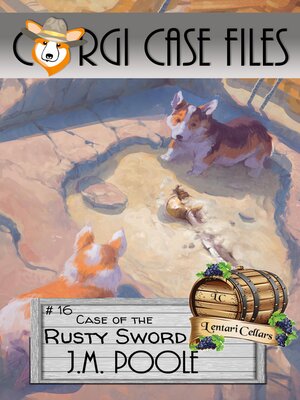 cover image of Case of the Rusty Sword